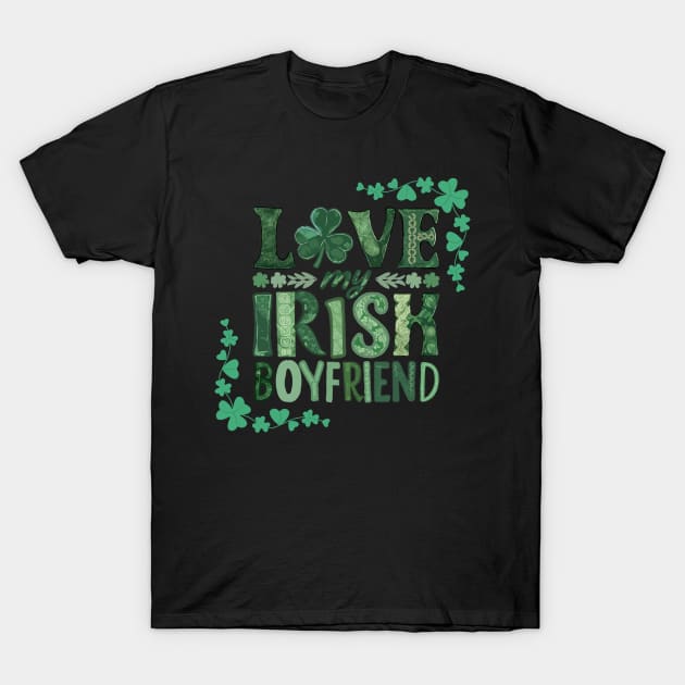 I Love My Irish Boyfriend T-Shirt by Clouth Clothing 
